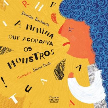 Imagem de Livro - A Menina que Acordava os Monstros