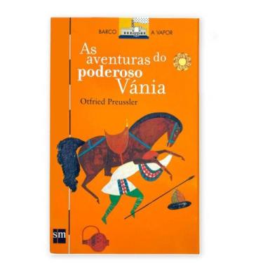 Imagem de As Aventuras Do Poderoso Vania - Editora Sm