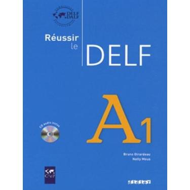 Imagem de Reussir Le Delf A1 Livre Cd Ed 2010 - DIDIER/ HATIER