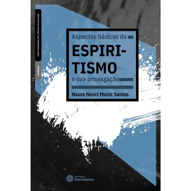 Imagem de Livro - Aspectos básicos do espiritismo e sua propagação