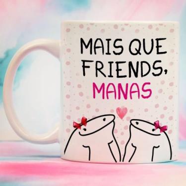 Imagem de Caneca Personalizada Meme Flork Mais Que Amigas Manas - Ng Decor Canec