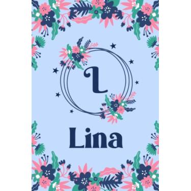 Imagem de Lina Name Journal: Pretty Floral Lina Journal for Girls, 6” x 9” 120 Pages, Blue, Pink and Teal Cute L Monogram Flower Lover Pattern, Beautiful Lina ... Lina Lined Journal, Diary or Notebook