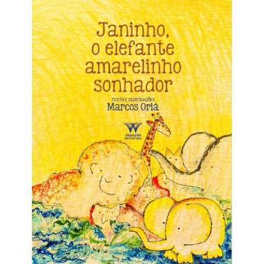 Imagem de Janinho, O Elefante Amarelinho Sonhador