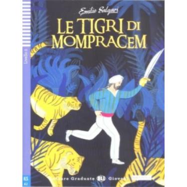 Imagem de Livro - Tigri Di Mompracem, Le - Letture Graduate Eli Giovani A2 - Dow