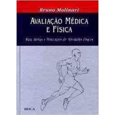Imagem de Livro Avaliação Medica E Física - Para Atletas E Praticantes - Roca