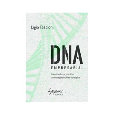 Imagem de Livro - DNA Empresarial: Identidade Corporativa Como Referência Estratégica