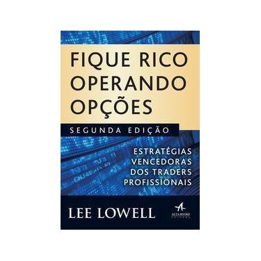 Imagem de Fique Rico Operando Opções - 02Ed/18 - Alta Books