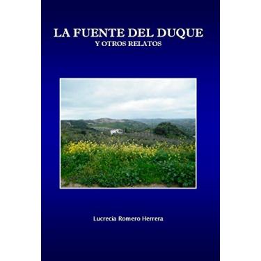 Imagem de La Fuente del Duque : y otros relatos (Spanish Edition)