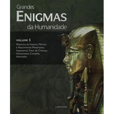 Imagem de grandes enigmas da humanidade vol. 3 - LAROUSSE - LAFONTE, 3