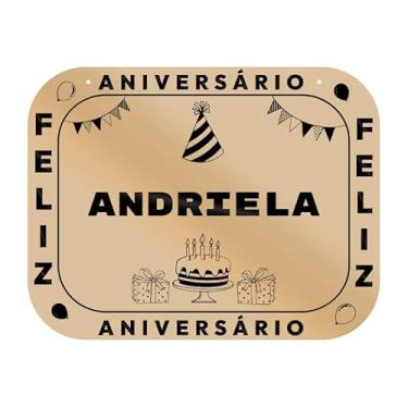 Imagem de Placa Feliz Aniversário Andriela em MDF, 19x14 cm, com 2 Furos para Pendurar