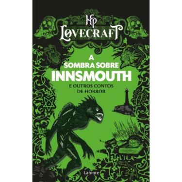 Imagem de a Sombra Sobre Innsmouth e Outros Contos De Horror - Hp Lovecraft