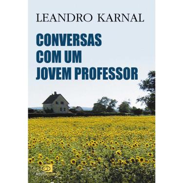 Imagem de Livro - Conversas Com um Jovem Professor - Leandro Karnal