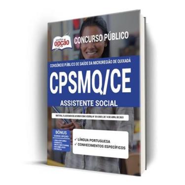 Imagem de Apostila CPSMQ-CE - Assistente Social - Apostilas Opção