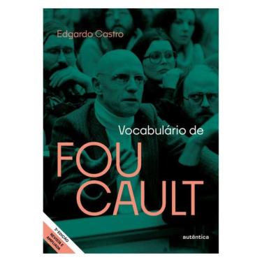 Imagem de Vocabulário De Foucault (Edição Revista E Ampliada)