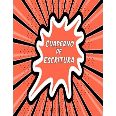 Imagem de Cuaderno de Escritura: Libreta de Doble Raya Portada Comics Anaranjada