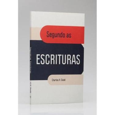 Imagem de Segundo as Escrituras  Charles H. Dodd