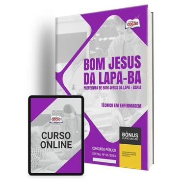 Imagem de Apostila Prefeitura de Bom Jesus da Lapa - BA 2024 - Técnico em Enferm