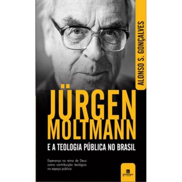 Imagem de Jurgen Moltmann E A Teologia Publica No Brasil