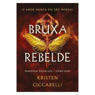 Imagem de Bruxa Rebelde (Mariposa Escarlate - Livro 2) - Vol. 2