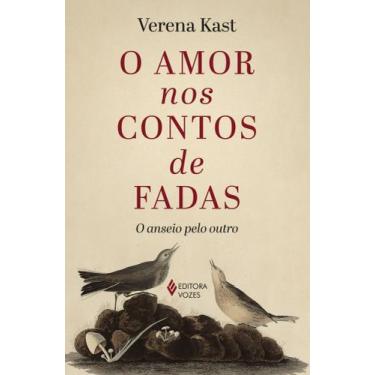 Imagem de Livro - O amor nos contos de fadas