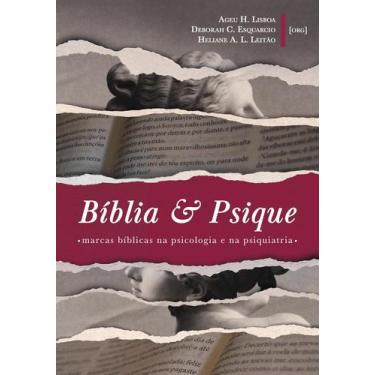 Imagem de Bíblia e Psique: Marcas Bíblicas na Psicologia e na Psiquiatria  Ageu 