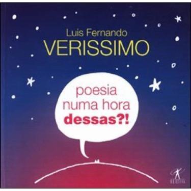 Imagem de Poesia Numa Hora Dessas?!