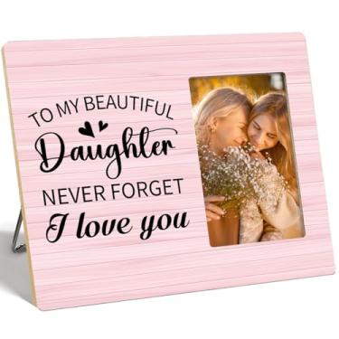 Imagem de OTINGQD Porta-retrato para filhas, presente para filha da mãe, presente de Natal, aniversário, formatura para filhas, To My Beautiful Daughter Moldura de madeira