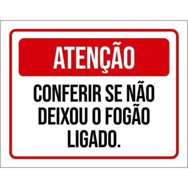 Imagem de Kit 5 Placa Acm Conferir Deixou Fogão Ligado 18X23 - Sinalizo