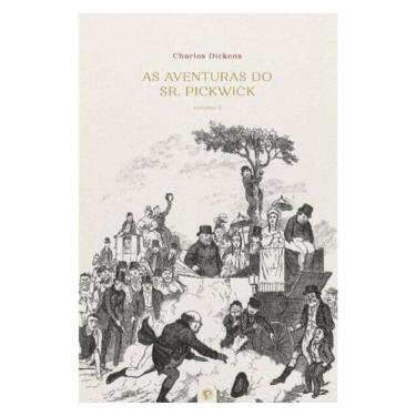 Imagem de As Aventuras Do Sr. Pickwick Vol. Ii - 2ª Edição