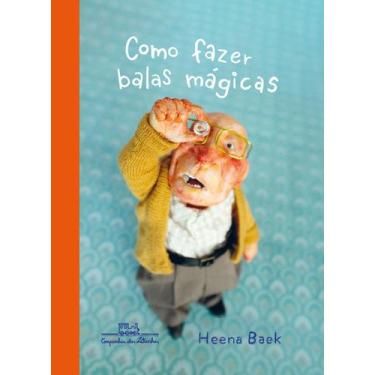 Imagem de Livro - Como fazer balas mágicas