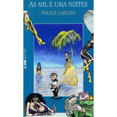 Imagem de Livro - L&PM Pocket - As Mil e uma Noites - Paulo Caruso