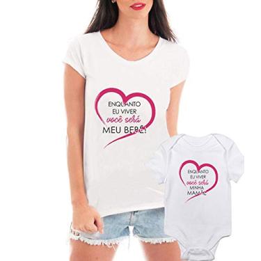 Imagem de Kit Camiseta Blusa T Shirt Criativa Urbana E Body Infantil Tal Mãe Tal Filha Enquanto Eu Viver Branco M
