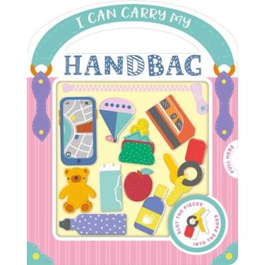 Imagem de I Can Carry My Handbag: With Play Pieces