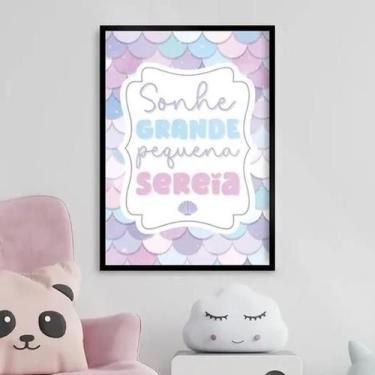Imagem de Quadro Sonhe Grande Pequena Sereia 33X24Cm - Com Vidro - Quadros On-Li