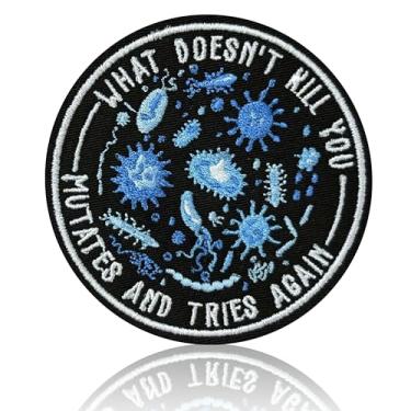 Imagem de What Doesnt Kill You Mutates and Tries Again Patch Engraçado Ciência Microbiologia Bordado Remendos para Mochila, Chapéu, Jaquetas, Ferro em Costurar, Uniforme DIY Bordado PVC Remendos Acessórios de