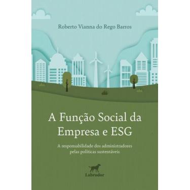 Imagem de A Função Social da Empresa e ESG - LABRADOR, Sortido