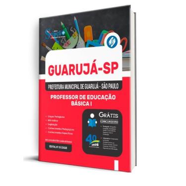 Imagem de Apostila Prefeitura de Guarujá - SP - Professor de Educação Básica I -