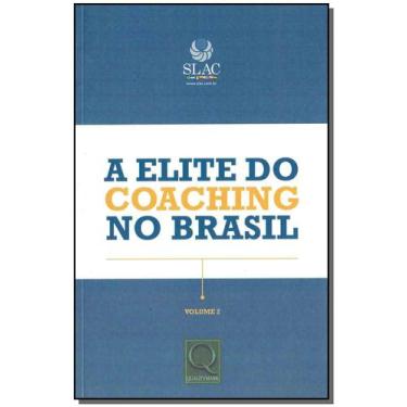 Imagem de Elite do Coaching no Brasil, A - Vol. 02 - QUALITYMARK EDITORA        