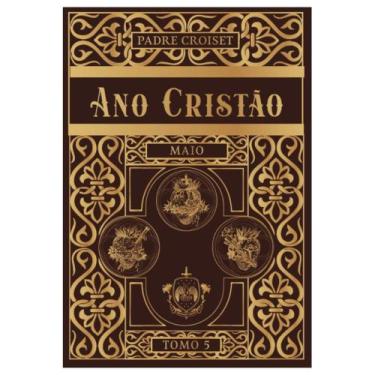 Imagem de Ano Cristão - Maio (Padre Croiset) - Caritatem