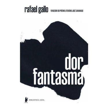 Imagem de Livro - Dor fantasma - Editora Globo S/A