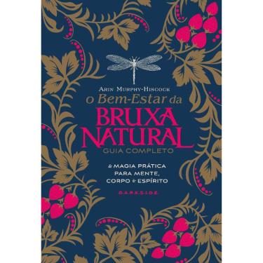 Imagem de O Bem-Estar Da Bruxa Natural - Guia Completo