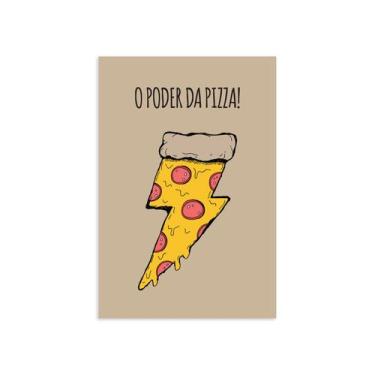 Imagem de Placa Decorativa MDF Frase O poder da Pizza 20x30cm - Quartinhos