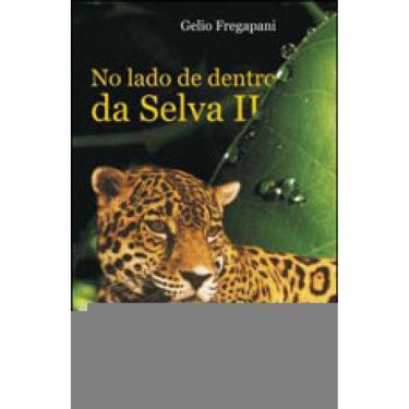Imagem de No Lado De Dentro Da Selva - Vol. 2