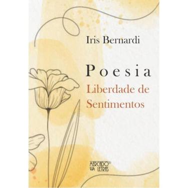 Imagem de P O E S I A Liberdade De Sentimentos