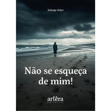 Imagem de Não Se Esqueça De Mim!