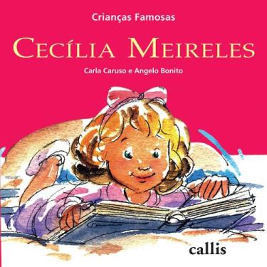 Imagem de Livro - Cecília Meireles - Crianças Famosas