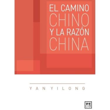 Imagem de El camino chino y la razón china - Espanhol