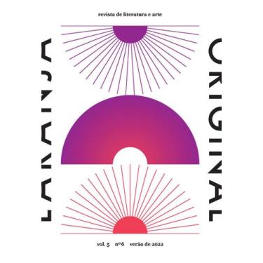 Imagem de Revista de Leitura e Arte - Verão 2022 - Vol.5-n.6 Sortido - LARANJA O