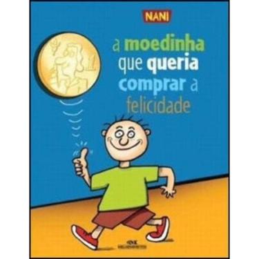 Imagem de Moedinha Que Queria Comprar A Felicidade, A