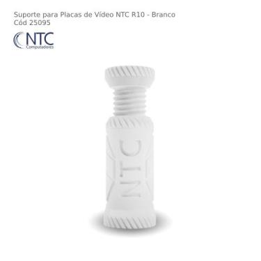 Imagem de Suporte Para Placa de Vídeo NTC R10 Branco - R10WHT